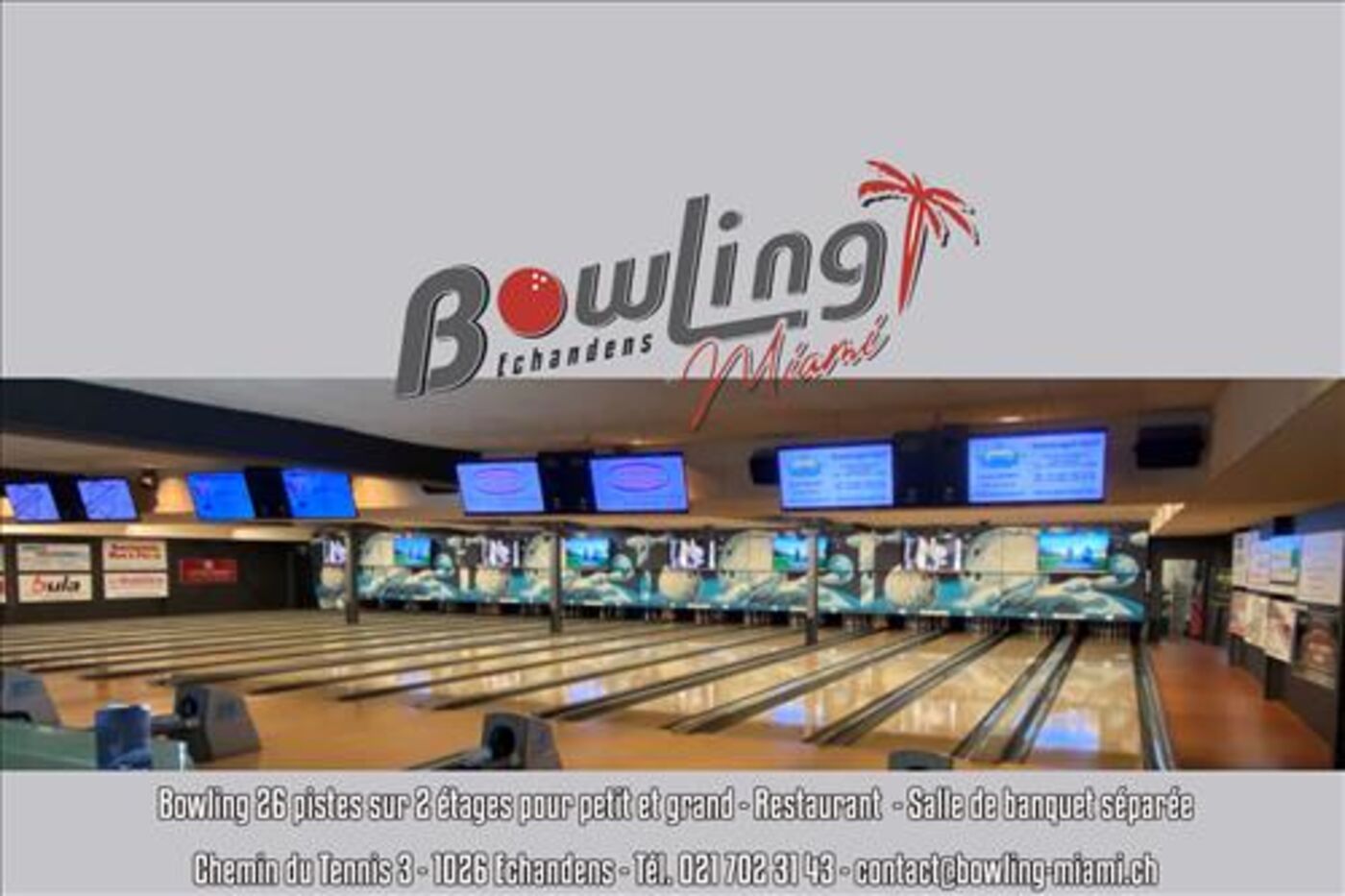Bowling Miami SA à Echandens