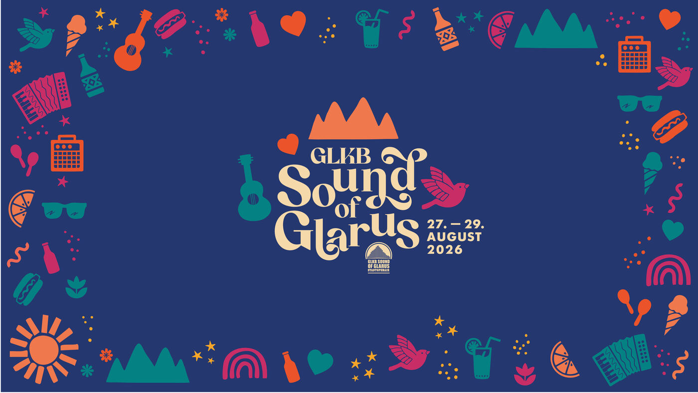 bergklang gmbh - Sound of Glarus 27. - 29. August 2026