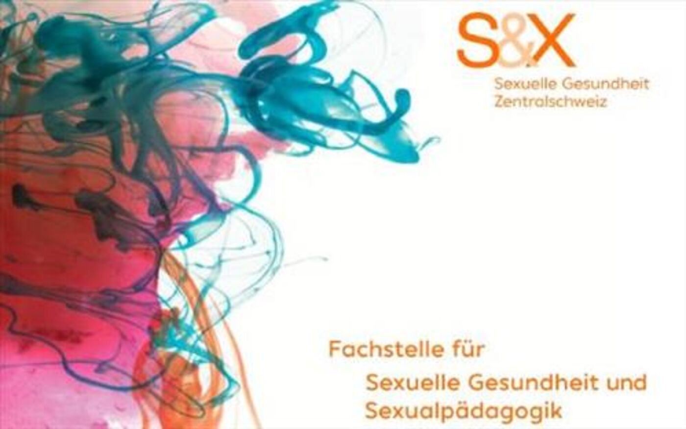 S&X Sexuelle Gesundheit Zentralschweiz